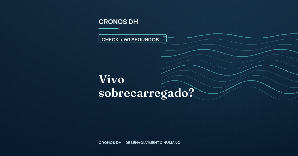 Vivo sobrecarregado?