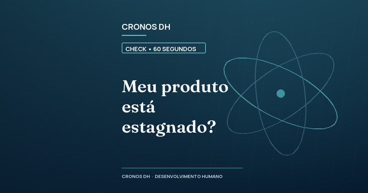 Meu produto está estagnado?