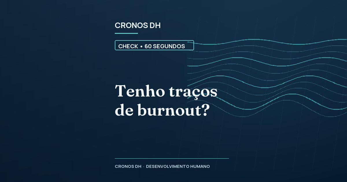 Tenho traços de burnout?