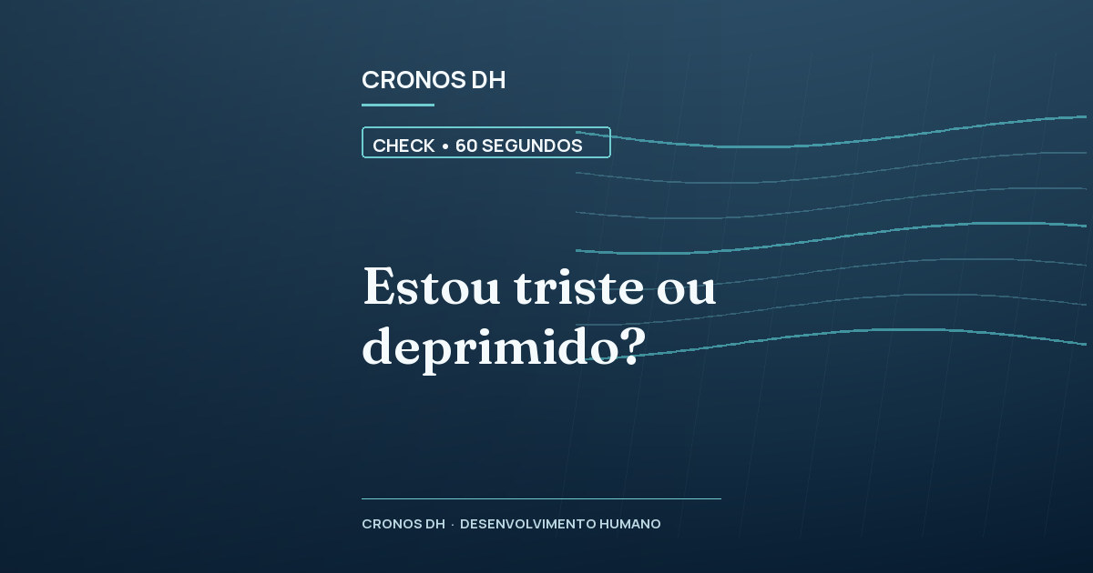 Estou triste ou deprimido?