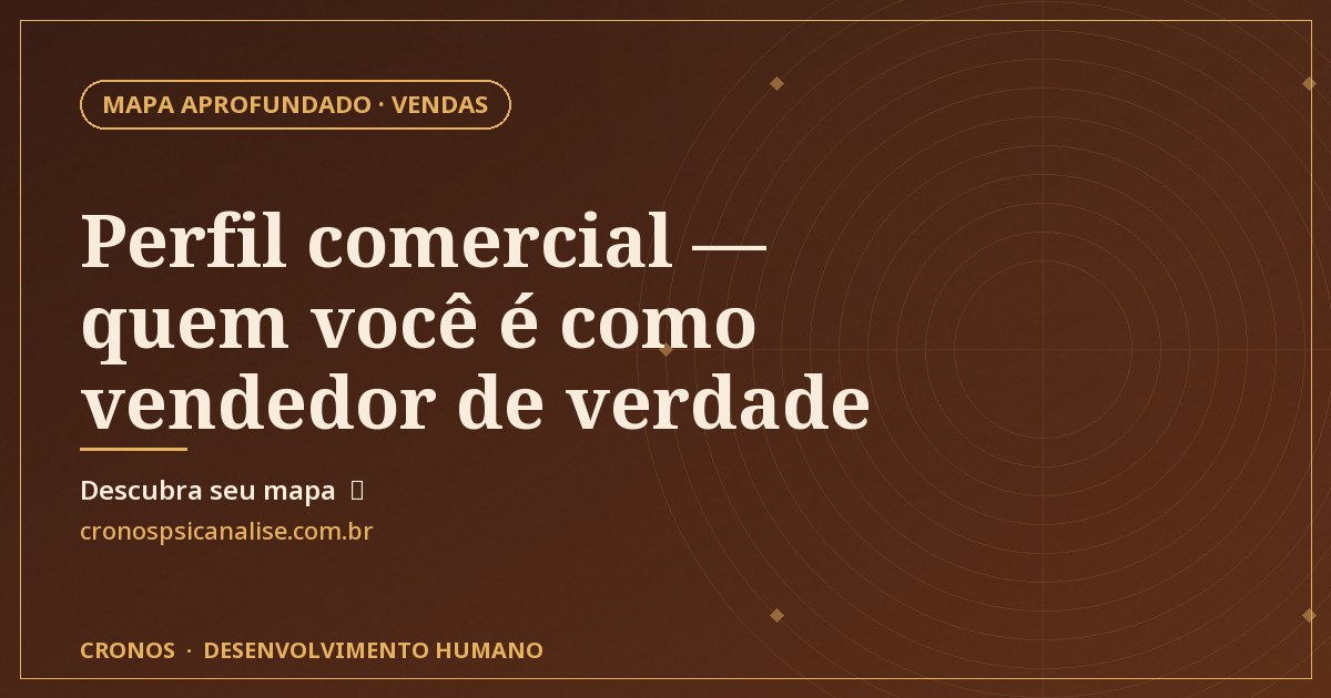 Capa oficial — Perfil comercial — quem você é como vendedor de verdade